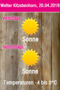 Wetter Kitzsteinhorn 20.04.2019
